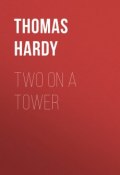 Two on a Tower (Thomas Hardy)