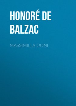Книга "Massimilla Doni" – Оноре де Бальзак