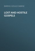 Lost and Hostile Gospels (Sabine Baring-Gould)