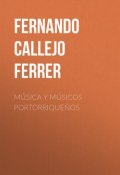 Música y Músicos Portorriqueños (Fernando Callejo Ferrer)