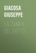 La zampa del gatto (Giuseppe Giacosa)