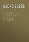 Homo sum: Roman (Georg Ebers, Georg  Ebers)