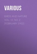 Birds and Nature Vol. 11 No. 2 [February 1902] (Various)