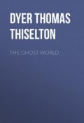 The Ghost World (Thomas Dyer)