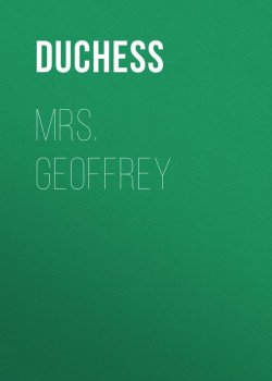 Книга "Mrs. Geoffrey" – Duchess