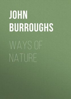 Книга "Ways of Nature" – John Burroughs