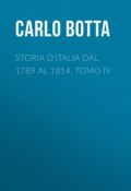 Storia d'Italia dal 1789 al 1814, tomo IV (Carlo Botta)