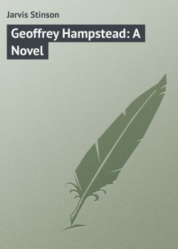 Книга "Geoffrey Hampstead: A Novel" – Stinson Jarvis