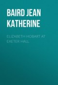 Elizabeth Hobart at Exeter Hall (Jean Baird)