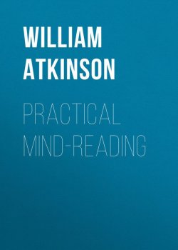 Книга "Practical Mind-Reading" – William Atkinson
