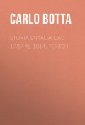 Storia d'Italia dal 1789 al 1814, tomo I (Carlo Botta)