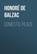Domestic Peace (Оноре де Бальзак)