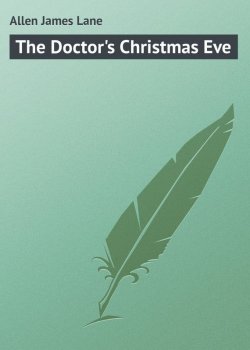 Книга "The Doctor's Christmas Eve" – James Allen