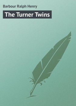 Книга "The Turner Twins" – Ralph Barbour