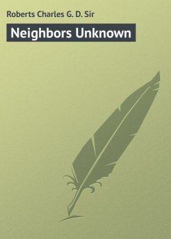 Книга "Neighbors Unknown" – Charles Roberts