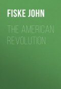 The American Revolution (John Fiske)