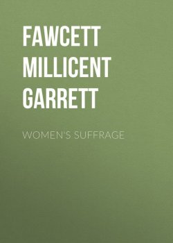 Книга "Women's Suffrage" – Millicent Fawcett