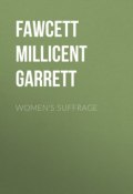 Women's Suffrage (Millicent Fawcett)