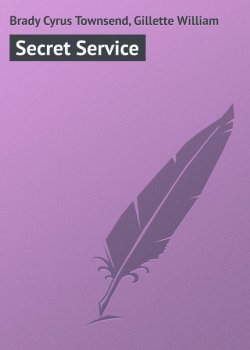Книга "Secret Service" – Cyrus Brady, William Gillette