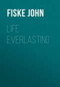 Life Everlasting (John Fiske)