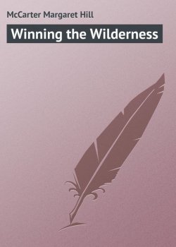 Книга "Winning the Wilderness" – Margaret McCarter
