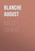 Kalle Saukko (August Blanche)