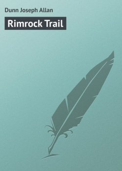 Книга "Rimrock Trail" – Joseph Dunn