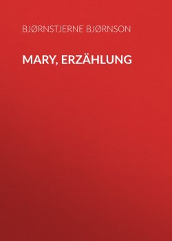 Книга "Mary, Erzählung" – Bjørnstjerne Bjørnson