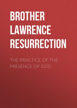 Книга "The Practice of the Presence of God" – The Book of Edef, Lawrence Lawrence of the Resurrection Brother