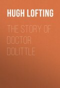 The Story of Doctor Dolittle (Hugh Lofting)