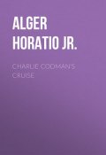 Charlie Codman's Cruise (Horatio Alger)