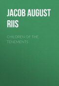 Children of the Tenements (Jacob August Riis)