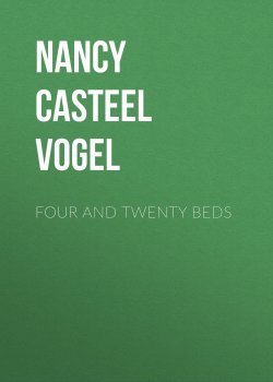 Книга "Four and Twenty Beds" – Nancy Vogel