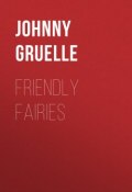 Friendly Fairies (Johnny Gruelle)