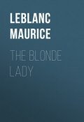 The Blonde Lady (Maurice Leblanc)