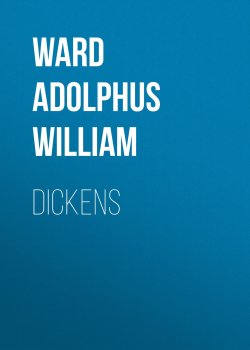 Книга "Dickens" – Adolphus Ward