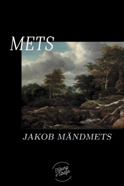 Книга "Mets" – Jakob Mändmets