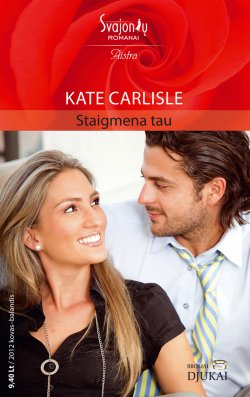 Книга "Staigmena tau" {Aistra} – Kate Carlisle, 2012