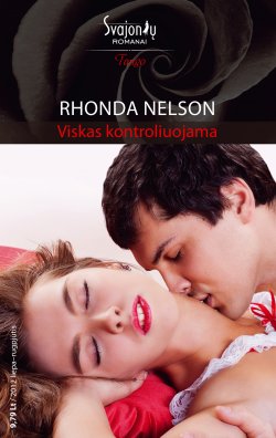 Книга "Viskas kontroliuojama" {Tango} – Rhonda Nelson, 2012