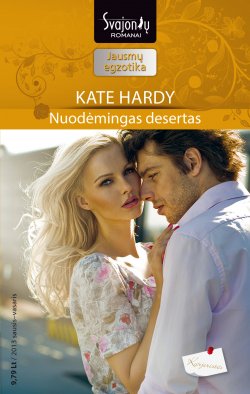 Книга "Nuodėmingas desertas" {Karjeristės} – Kate Hardy, 2013