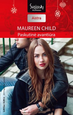 Книга "Paskutinė avantiūra" {Aistra} – Maureen Child, 2015