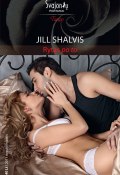 Книга "Rytas po to" (Jill Shalvis, 2010)