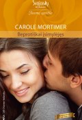 Книга "Beprotiškai įsimylėjęs" (Кэрол  Мортимер, Мортимер Кэрол, 2012)