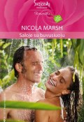 Книга "Saloje su buvusiuoju" (Nicola Marsh, 2011)