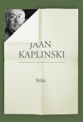 Silm (Jaan Kaplinski, 2013)