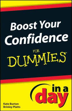 Книга "Boost Your Confidence In A Day For Dummies" – 