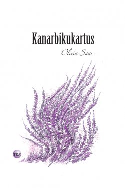 Книга "Kanarbikukartus" – Olivia Saar, 2011