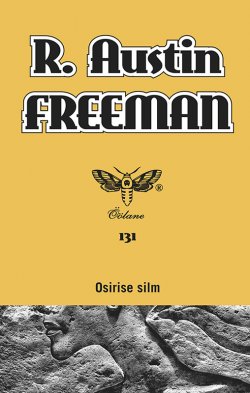 Книга "Osirise silm" – R. Austin Freeman, 2012