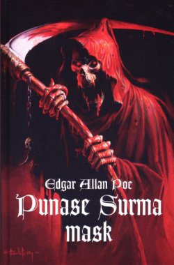 Книга "Punase surma mask" – Эдгар Аллан По, Эдгар Аллан По, 2011