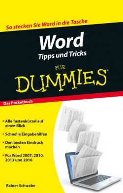 Книга "Word Tipps und Tricks für Dummies" {For Dummies} – Schwabe Rainer